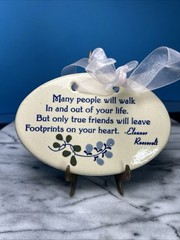 True Friends Plaque Mountain Meadows Pottery Eleanor Roosevelt Quote Wall Art