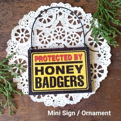 DECO Mini Sign Wood Ornament Gag Gift Fun PROTECTED BY Honey Badgers PLAQUE