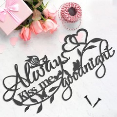 Metal Wall Home Decor Word Sign, Always Kiss Me Goodnight Art Butterflies Lov…