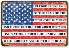 Metal Sign – I Pledge Allegiance To The 12″L x 8″W, Flag