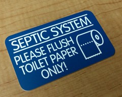Septic System – Flush TOILET PAPER ONLY Bathroom Sign / Plaque Restroom Lavatory