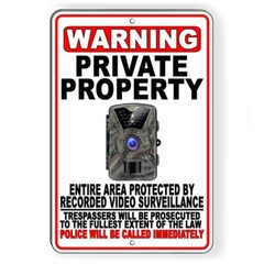 Private Property Trail Camera Recorded Video Surveillance Metal Sign 5 SIZES S50