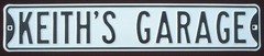 KEITH’S GARAGE EMBOSSED Steel Street Sign 6″ by 32″ decor signs cars