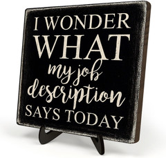 Funny Office Desk Decor Women Men-I Wonder What,Humorous Home Office Decor Gift