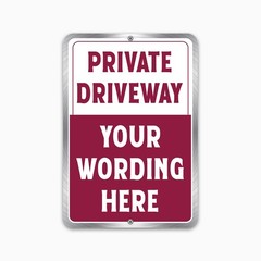 PRIVATE DRIVEWAY With Your Custom Text Personalized Aluminum Metal Sign 8 x 12″