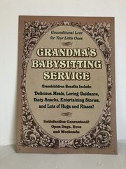 Metal Sign Grandmas Babysitting Service 12.5″ x 17.25″