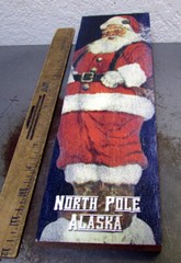 Santa Claus North Pole Alaska, printed Wood Wall Plaque 12 inches tall, USA made