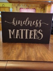 Home Decor Kindness Matters Quill To Paper By Sixtrees Wood Sighn