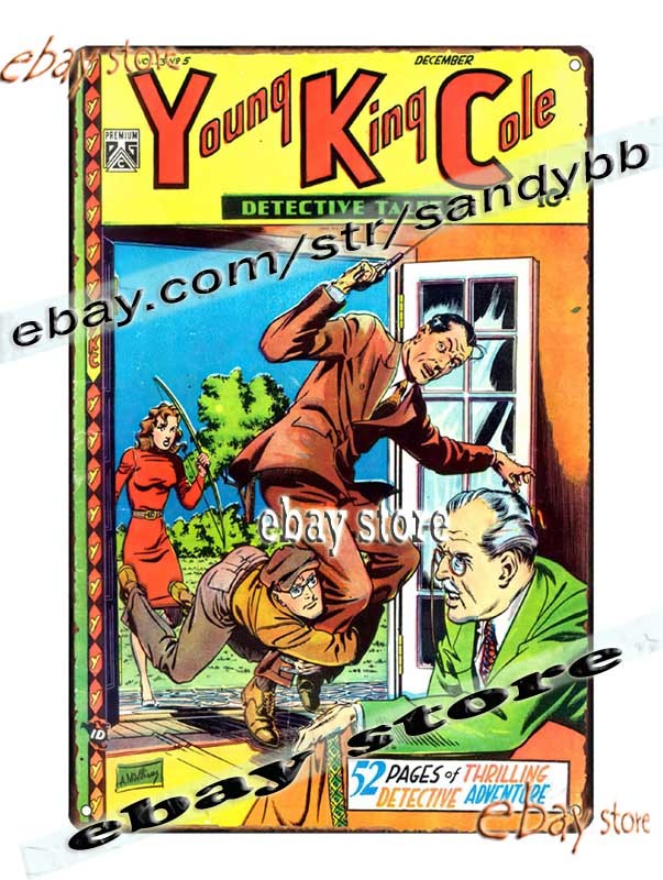 Tin Sign 1940s Young King Cole Crime Chase plaque printing