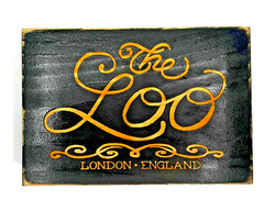 THE LOO London England English Bathroom Door Sign Plaque Laser Engraved Toilette