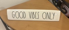 Rae Dunn Good Vibes Only Desk Sign Artisan Collection