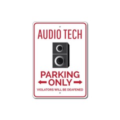 Audio Tech Sign, Audio Tech Parking Sign, Audio Man Cave Aluminum Metal Decor