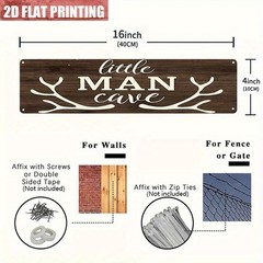 Metal Wall Sign “Little for Man Cave” 15.75″X3.94″ Iron Plaque