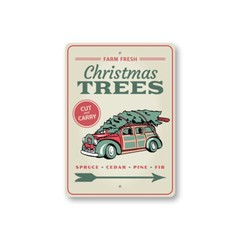 Farm Fresh Christmas Trees, Christmas Decoration, Cut and Carry Tree Metal Sign