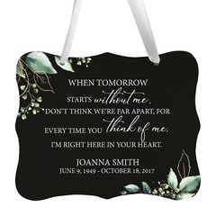 Custom 6x8in Memorial Gift Ribbon Sign for Loss of Loved One -We Tomorrow Starts