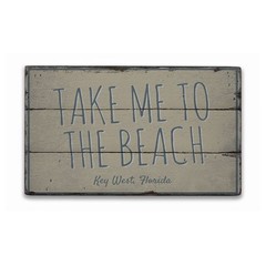 Take Me To The Beach Novelty Distressed Sign, Personalized Wood Sign