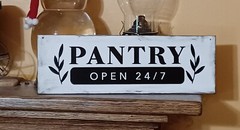 Pantry Rustic Distressed wood Farmhouse Kitchen Open 24/7 sign white