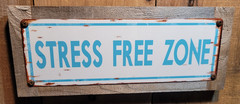 Stress Free Zone Street Sign Reclaimed Wood Frame FREE SHIPPING