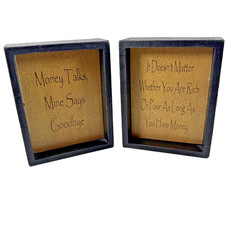 2x 2 Sided Humorous Wooden Sign for your Work Desk or Tabletop MONEY/WEALTH