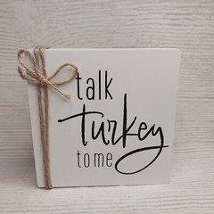 New! “Talk Turkey to Me” Thanksgiving Fall Box Frame Wood Sign Home Decor