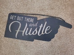Tractor Supply Co TSC Metal Hanging Reversible Wall Sign Get Out There & Hustle