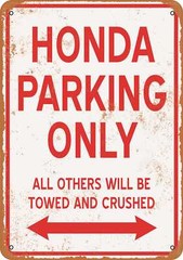METAL SIGN – HONDA PARKING ONLY – Vintage Look