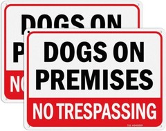 Dogs On Premises – No Trespassing Sign | 2 Pack | 10×7 in Outdoor Warning Signs