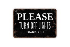 Please Turn Off Lights Thank You Sign | Energy Saving Reminder Wall Décor