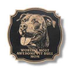 Sign – Black – Worlds most awesome pit bull mom