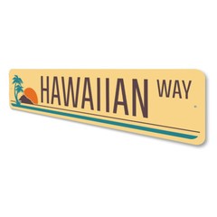 Hawaiian Way Metal Sign