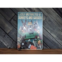 Easily Distracted By Donkeys And Garden Sign – 12in x 8in