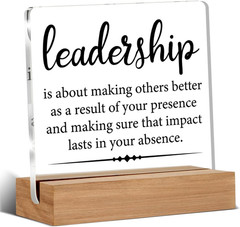 Gifts for Leader Boss Mentor Leadership Quote Clear Desk Decorative Sign Leaders