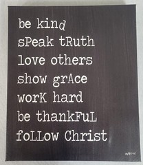 Hobby Lobby brand- Be Kind, Speak Truth, Love Others, Show Grace, Picture/Plaque