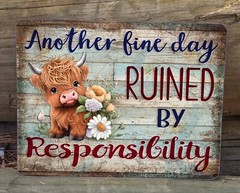 Cute Highland Cow Another Fine Day Ruined 9″ x 12″ Metal Wall Door Wreath SIGN