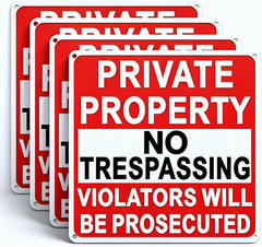 4 Pack Large No Trespassing Signs Private Property, 9.5 Inch X 9.5 Inch Private