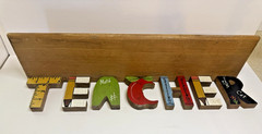 Hand Painted Wooden TEACHER Wall Decor Shelf Sign