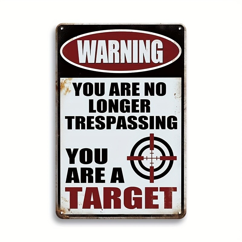 Funny ‘Warning: You Are A Target’ Metal Tin Sign Man Cave/Garage Wall Decoration