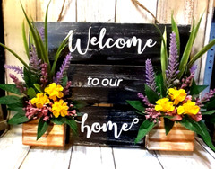 HANDCRAFTED WOOD SIGN – WELCOME TO OUR HOME- 8 X 10 IN.