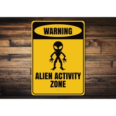 Alien Activity Zone, Alien Enthusiast Sign Idea, Bedroom Metal Sign