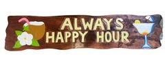 39” ALWAYS HAPPY HOUR SIGN WITH DRINKS HANGING WALL ART TIKI BAR DECOR