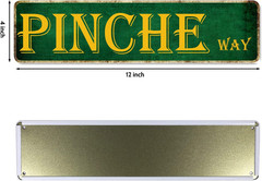 Man Cave Decor Pinche Way Street Tin Sign – Mexican Dad Gifts, Funny Signs, Meta