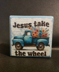 Handmade Wood Desk Sitter, Jesus Take The Wheel, Home Decor, Religious Decor.