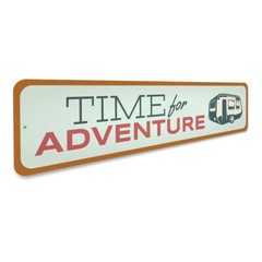 Time for Adventure Camper Metal Sign