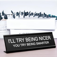 Funny Office Desk Sign Inspirational Quote for Workplace Decor