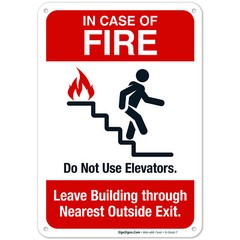 In Case Of Fire Leave Building through Nearest Outside Exit Fire Safety