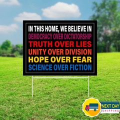 We Believe Democracy Over Yard Sign Political Election Vote Outdoor