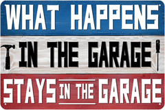 Funny Metal Sign for Men – What Happens in The Garage Stays in The Garage Sign,
