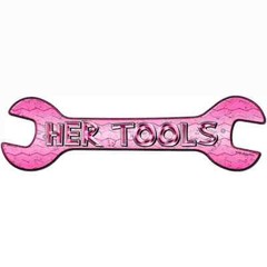 Her Tools Metal Wrench Sign – 17×5 Man Cave Garage Indoor / Outdoor Wall Decor