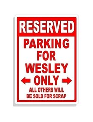 Personalized Parking Sign Wall Decal Metal Sign No Parking Customized for Wesley