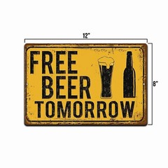 Free Beer Tomorrow Tin Sign 8×12 Vintage Metal Bar Decor Funny Wall Art Gift